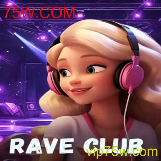 Descubra o Mundo Vibrante do Jogo RaveClub em 75W.COM